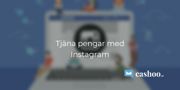 Tjäna pengar med instagram